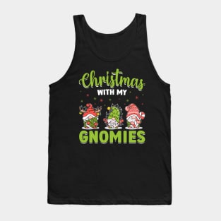 Christmas With My Gnomies Christmas Day December 25 Tank Top